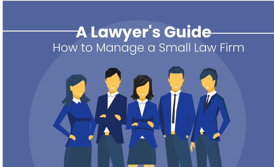 How to manage a small law firm