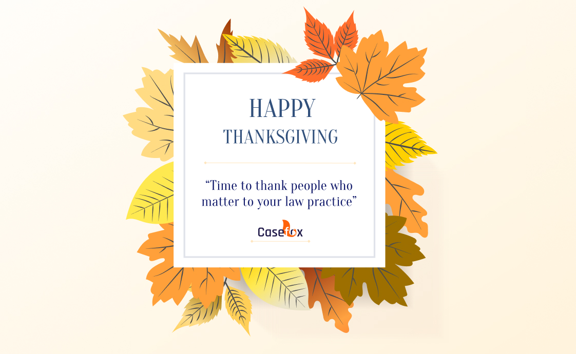 Thanksgiving Day - Time To Thank People Who Matter To Your Law Practice