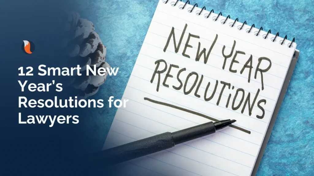 12 smart new years resolutions for lawyers
