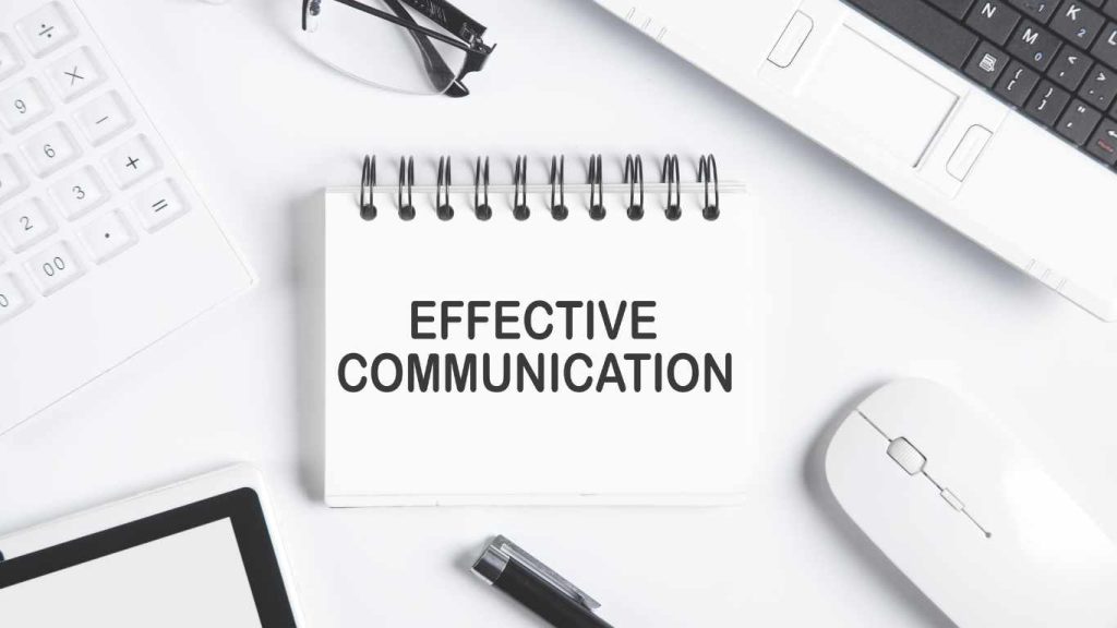 Communicate Effectively
