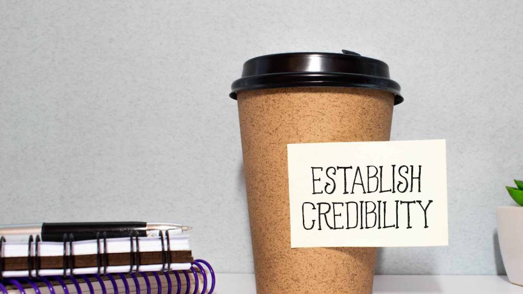 Credibility and Trust
