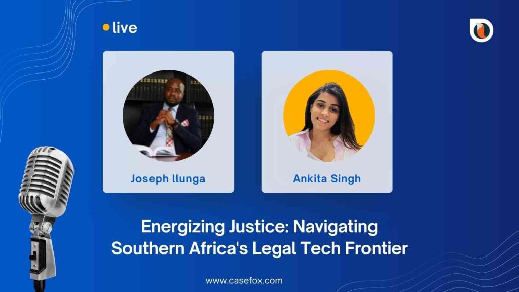 Energizing Justice: Navigating Southern Africa's Legal Tech Frontier