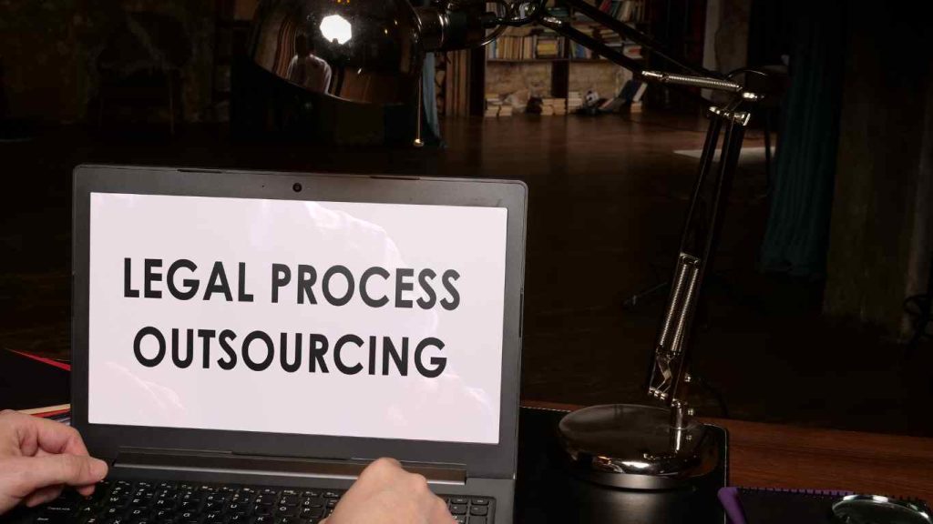 Legal Process Outsourcing for Law Firms