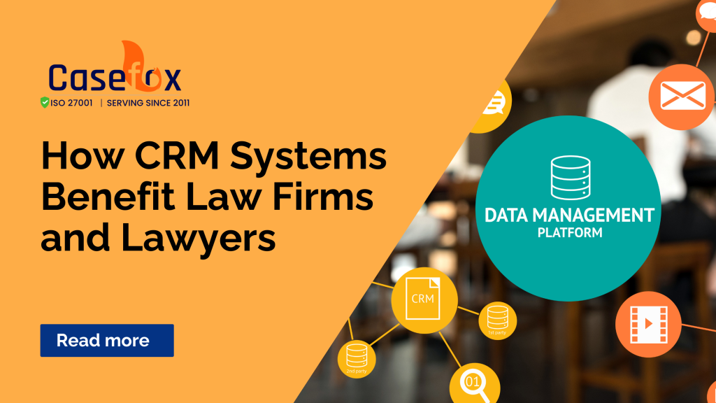 CRM Systems Benefit Law Firms