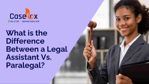 What is the Difference Between a Legal Assistant Vs. Paralegal