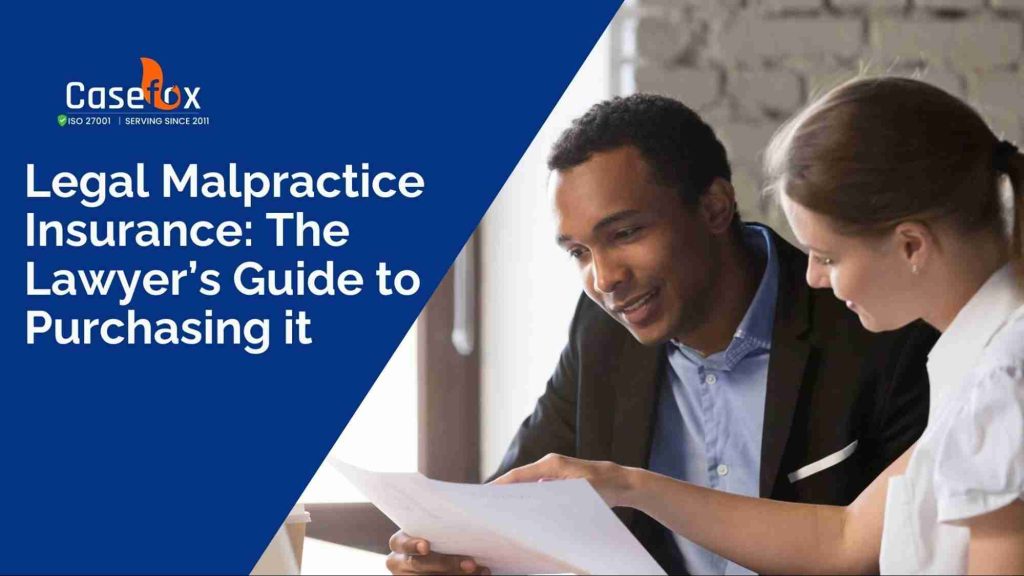 Legal Malpractice Insurance The Lawyer's Guide to Purchasing it