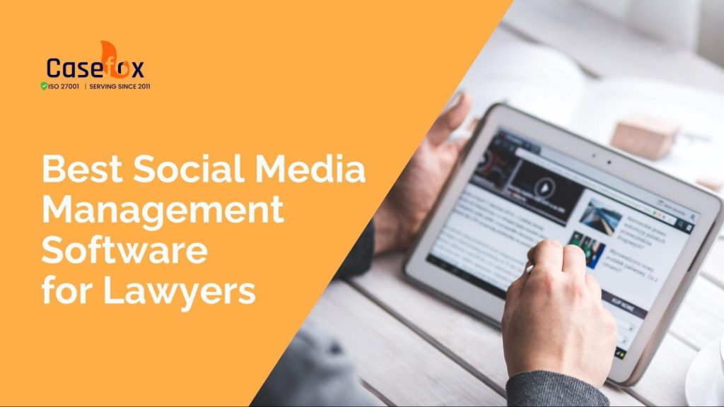 Best Social Media Management Tools for Lawyers and Law Firms