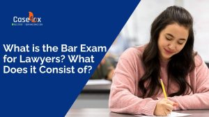 What is the Bar Exam for Lawyers? What Does it Consist of?