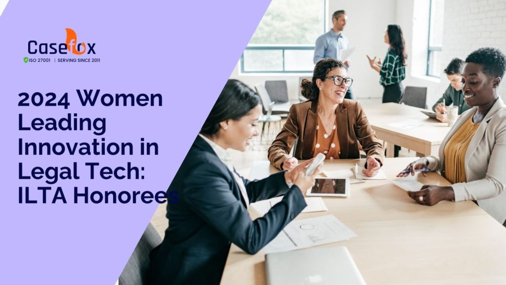 2024 Women Leading Innovation in Legal Tech ILTA Honorees