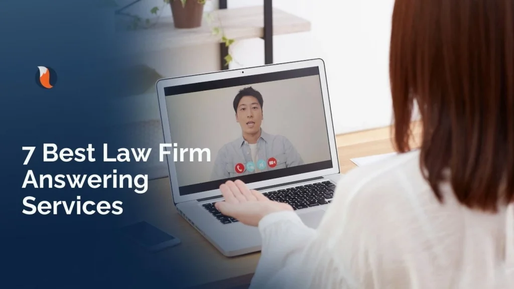 7 Best Legal Answering Services for Law Firms